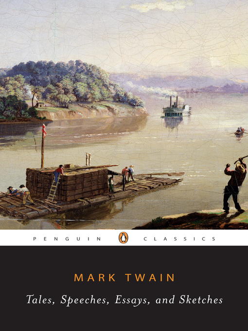 Title details for Tales, Speeches, Essays, and Sketches by Mark Twain - Available